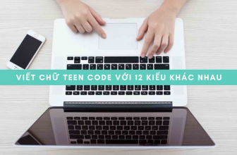 Viết Chữ Teen Code Với 12 Kiểu Khác Nhau | Teencode